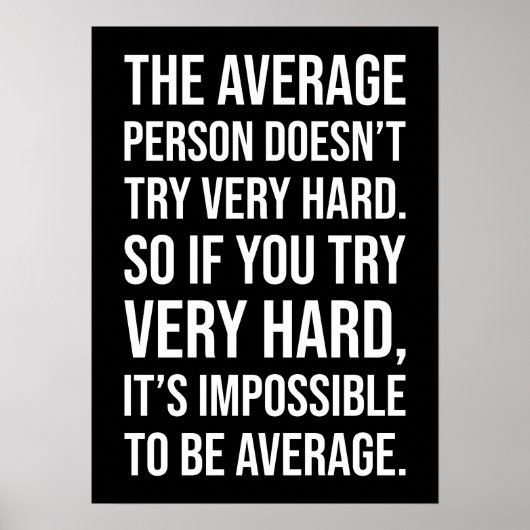 Onmogelijk om gemiddeld te zijn, drukte, fitnessru poster (Voorkant)