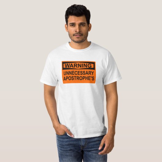 Onnodig teken T-Shirt van Apostrophe (Voorkant volledig)