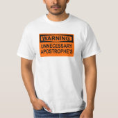 Onnodig teken T-Shirt van Apostrophe (Voorkant)