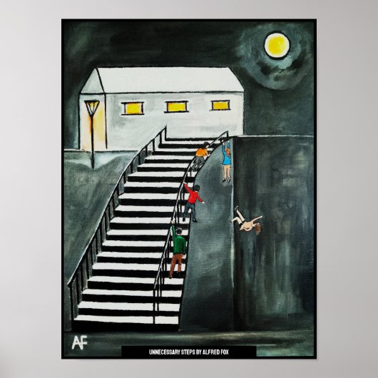 Onnodige stappen schilderij van Alfred Fox Poster (Voorkant)
