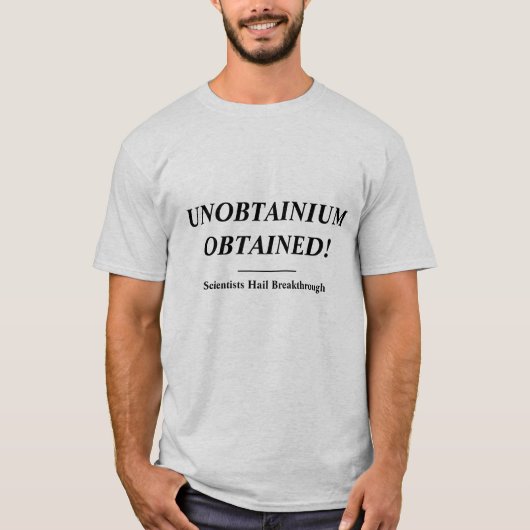 ONOBTAINIUM VERKREGEN! T-SHIRT (Voorkant)