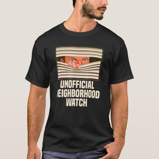 Onofficiële buurtwacht Nosy Neighbor T-shirt (Voorkant)