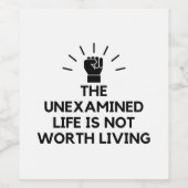 Ononderzocht leven is niet de moeite waard wijn etiket (Enkel label)