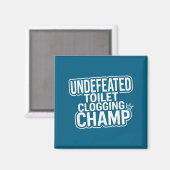Onoverwinnelijk Kampioen Verstopte WC Magneet (Voorkant / Achterkant)