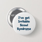 Onriteerbare Scowl Sydrome Ronde Button 5,7 Cm (Voorkant /achterkant)