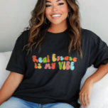 Onroerend goed is mijn vibe T-shirt, adviseur, mak Tri-Blend Shirt<br><div class="desc">Groovy 'real estate is my vibe' T-shirt. Het is een fantastisch cadeau voor makelaars.</div>