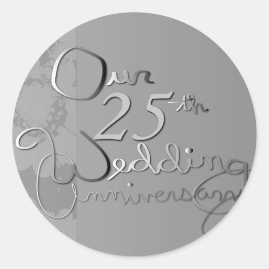 "Ons 25e bruiloft Jubileum" SilveryHand-geschreven Ronde Sticker (Voorkant)