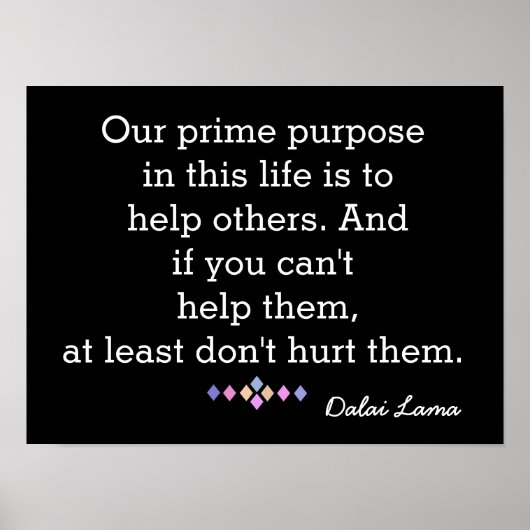 Ons eerste doel - Dalai Lama - citeer druk Poster (Voorkant)