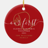 Ons eerste Global Pandemic Holiday Fun Keramisch Ornament (Achterkant)
