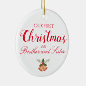 Ons eerste kerstfeest als Broer en zuster Ornament (Rechts)
