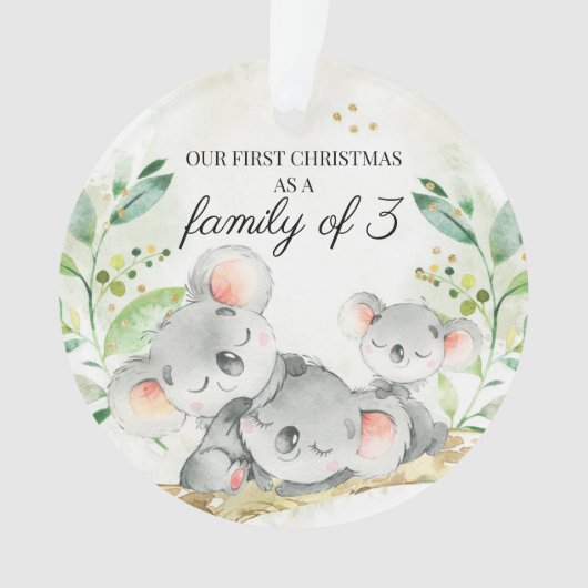 Ons eerste kerstfeest als familie van 3 Koala-Beer Ornament (voorkant)