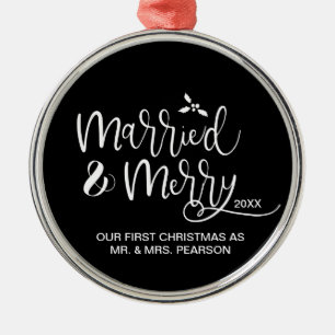 Ons eerste kersthuwelijk met Merry Black Metalen Ornament