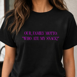 Ons familiemotto Wie at mijn snack T-shirt