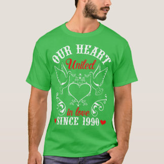 Ons hart verenigd in liefde sinds 1990 Happy Weddi T-shirt