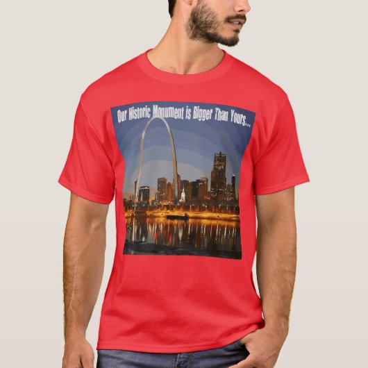 Ons historische monument is groter dan dat van jou t-shirt (Voorkant)