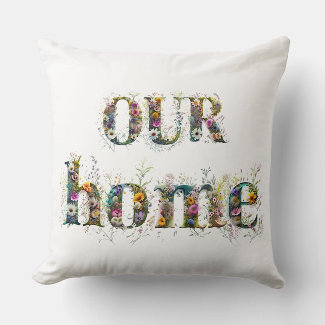 ONS HUIS decoratieve tekst spray van wilde bloemen Kussen (Voorkant)