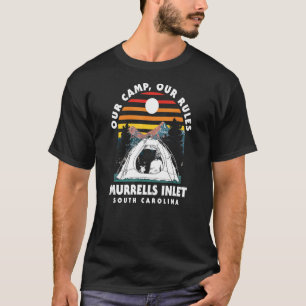 Ons kamp onze regels maken moord op Inlet Camping T-shirt