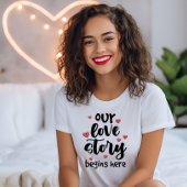 Ons liefdesverhaal t-shirt