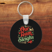 Ons Team Slaat Kerst Reindeers Van Sinterklaas Wer Sleutelhanger (Voorkant)