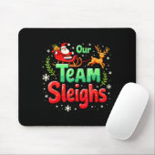 Ons Team Sleddert Kerstman Rendieren Kantoor Muismat (Met muis)