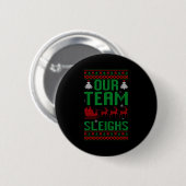 Ons Team Sleddert Kerstmis Rendieren Sinterklaas' Ronde Button 5,7 Cm (Voorkant /achterkant)