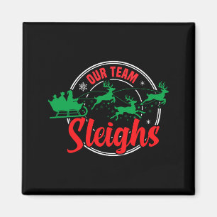 Ons Team sleeht Kerst Reindeers Santa's Lange Magneet