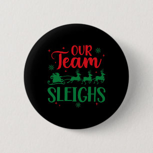Ons team sleept Kerstman rendieren kantoor Ronde Button 5,7 Cm
