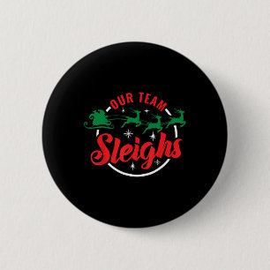 Ons team sleept Kerstmis Familie Pyjama Kerstmis H Ronde Button 5,7 Cm