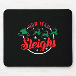 Ons team sleighs Christmas Family Pyjama Xmas Holi Muismat