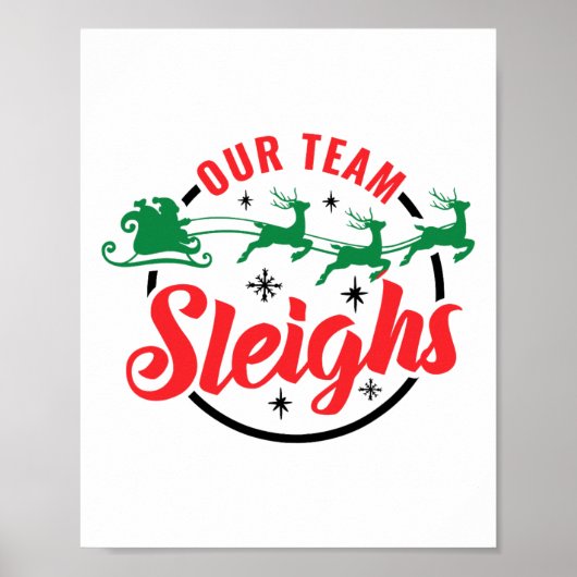 Ons team sleighs Christmas Family Pyjama Xmas Holi Poster (Voorkant)