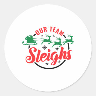 Ons team sleighs Christmas Family Pyjama Xmas Holi Ronde Sticker