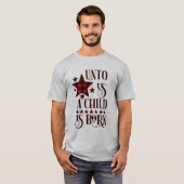 Ons wordt een kind met kerstbuffels geboren. t-shirt (Voorkant volledig)