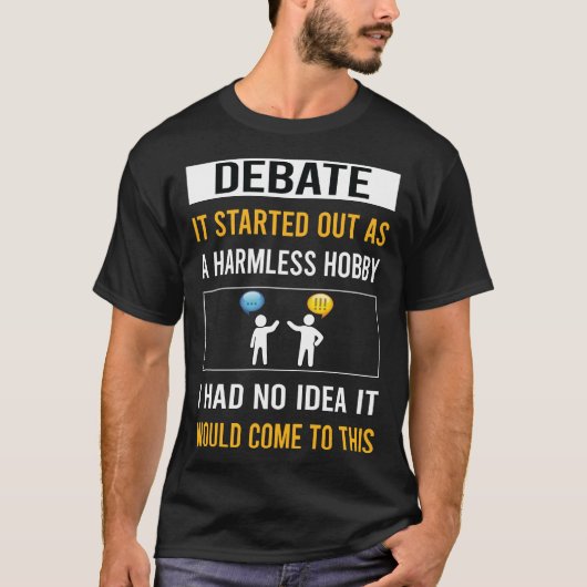 Onschadelijk hobbydebat t-shirt (Voorkant)