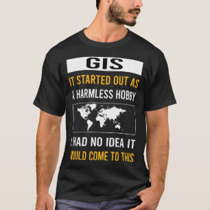 Onschadelijke Hobby GIS T-shirt