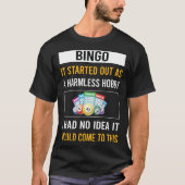 Onschuldige Hobby Bingo T-shirt (Voorkant)