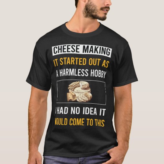 Onschuldige Hobby Cheesemaking Cheesemaker Cheese T-shirt (Voorkant)