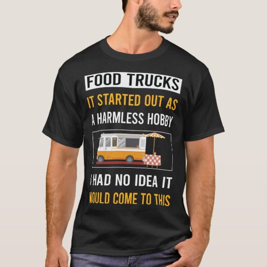 Onschuldige Hobby Food Truck Trucks T-shirt (Voorkant)