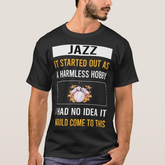 Onschuldige Hobby Jazz T-shirt (Voorkant)