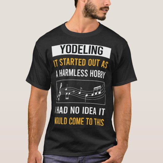 Onschuldige Hobby Jodelen Jodel T-shirt (Voorkant)