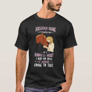 Onschuldige Hobby Paardensport Paardenrennen Paard T-shirt