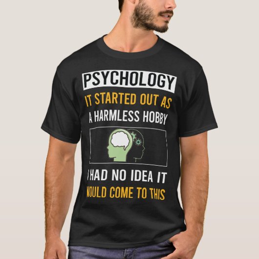 Onschuldige hobby psycholoog t-shirt (Voorkant)