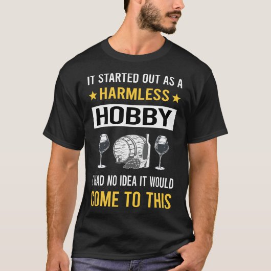 Onschuldige Hobby Winemaking Winemaker T-shirt (Voorkant)
