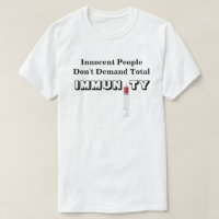 Onschuldige mensen eisen geen totale immuniteit