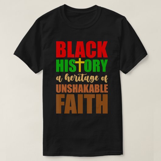 Onshakable Faith Black History Maand BLM Melanin T-shirt (Design voorkant)