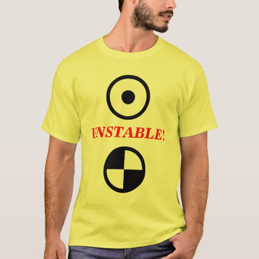 Onstabiel! T-shirt (Voorkant)