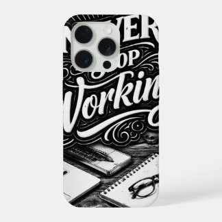 Onstuitbare Hustle iPhone 15 Pro Case