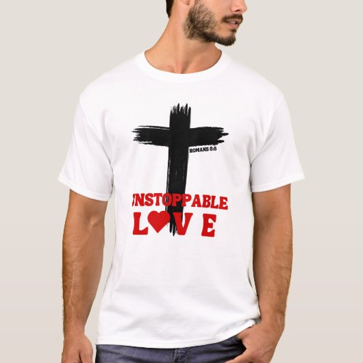 Onstuitbare liefde – Romeinen 5:8 T-shirt (Voorkant)