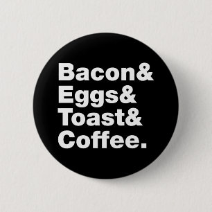 Ontbijt (Bacon & Eggs & Toast & Coffee) Button