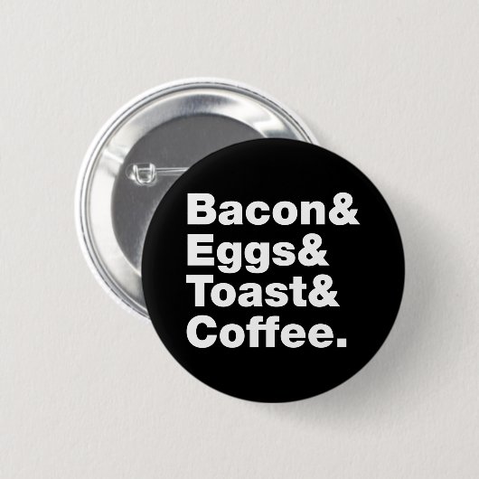 Ontbijt (Bacon & Eggs & Toast & Coffee) Button (Voorkant /achterkant)