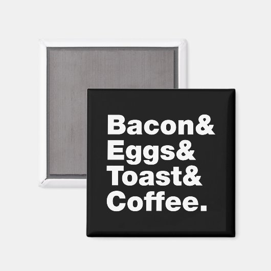 Ontbijt (Bacon & Eggs & Toast & Coffee) Magneet (Voorkant / Achterkant)